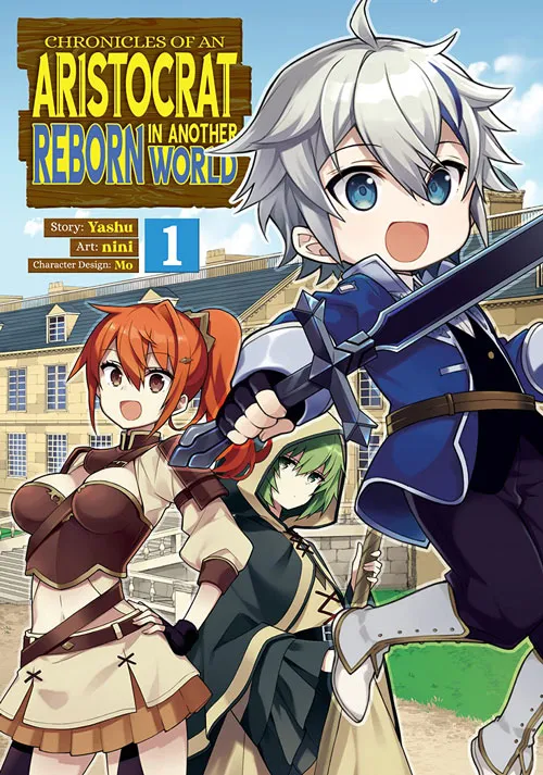 Chronicles of an Aristocrat Reborn in Another World vol1