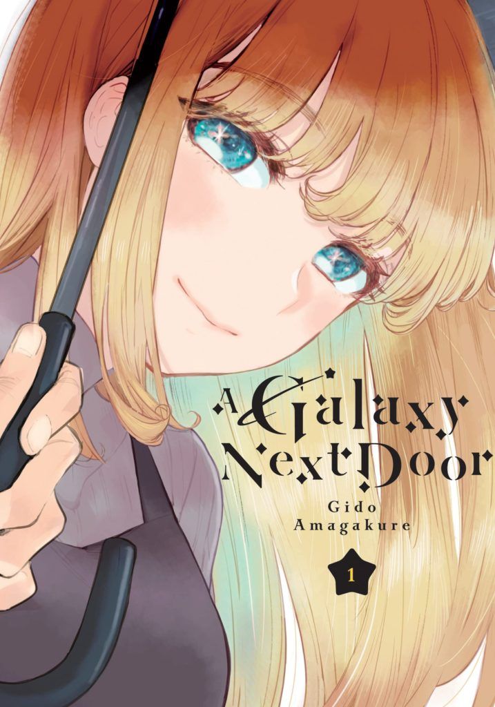 A Galaxy Next Door vol 1