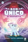 Unico: El despertar #1