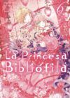 La princesa bibliófila #6