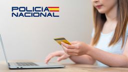 La Policía Nacional advierte: así es la nueva estrategia de los ciberdelincuentes para estafar en las compras por Internet